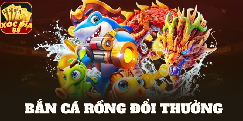 Bắn cá Rồng